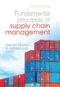 FUNDAMENTAL PRINCIPLES OF SUPPLY CHAIN MANAGEMENT