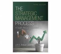 STRATEGIC MANAGEMENT PROCESS A SA PERSPECTIVE