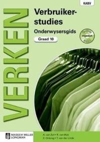 VERKEN VERBRUIKERSTUDIES GR 10 (ONDERWYSERSGIDS)