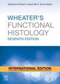 WHEATERS FUNCTIONAL HISTOLOGY (INTERNATIONAL EDITION)