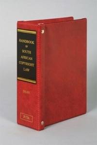 HANDBOOK OF SA COPYRIGHT LAW (LOOSELEAFE)