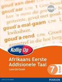 KOLLIG OP AFRIKAANS EERSTE ADDISIONELE TAAL GR 7 (LEERDERSBOEK) (CAPS)