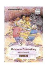 AFRIKAANS HUISTAAL KABBO SE ONTDEKKING GR 7 (LEESBOEK)