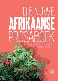 NUWE AFRIKAANSE PROSABOEK