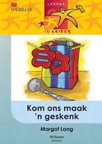 KOM ONS MAAK N GESKENK GR 5 (READER)