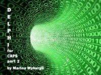 DELPHI FOR CAPS PART 2 GR11