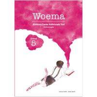 WOEMA AFRIKAANS EERSTE ADDISIONELE TAAL GR 5 (TEACHERS GUIDE)