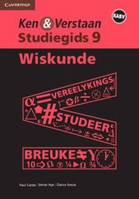 KEN EN VERSTAAN WISKUNDE GR 9 (STUDIEGIDS) (CAPS)