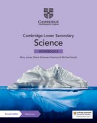 CAMBRIDGE LOWER SECONDARY SCIENCE WORKBOOK WITH DIGITAL  ACCESS (STAGE 8) (1 YEAR)