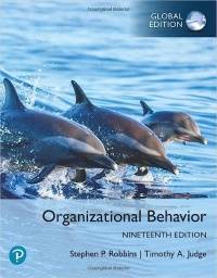 ORGANIZATIONAL BEHAVIOR (GLOBAL EDITION)