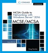 MCSA GUIDE TO NETWORKING WITH WINDOWS SERVER 2016 EXAM 70-741 (SMARTSWOT EBOOK)