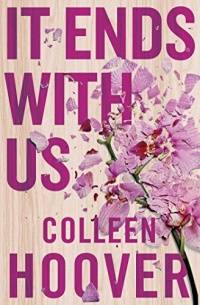 IT ENDS WITH US TIKTOK MADE ME BUY IT THE MOST HEARTBREAKING NOVEL YOULL EVER READ