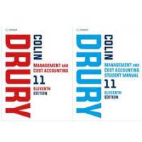 DRURY MANAGEMENT AND COST ACCOUNTING (PLUS STUDENT SOL MANUAL) (BUNDLE)