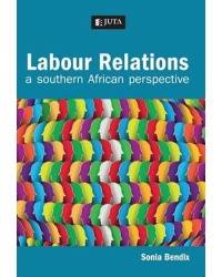 LABOUR RELATIONS SA PERSPECTIVE
