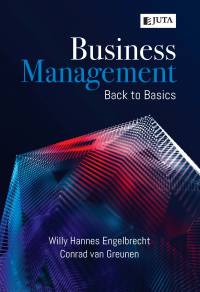 BUSINESS MANAGEMENT BACK TO BASICS (REFER ISBN 9781998963416)
