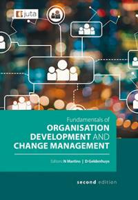 FUNDAMENTALS OF ORGANISATION DEVELOPMENT AND CHANGE MANAGEMENT