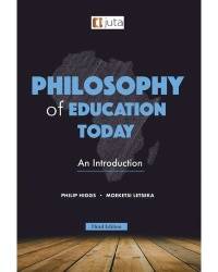 PHILOSOPHY OF EDUCATION TODAY