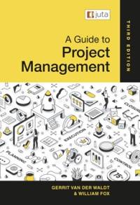 GUIDE TO PROJECT MANAGEMENT