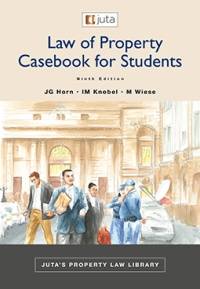 LAW OF PROPERTY CASEBOOK FOR STUDENTS