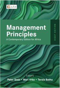 MANAGEMENT PRINCIPLES  A CONTEMPORARY EDITION FOR AFRICA