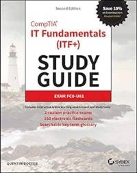 OFFICIAL COMPTIA IT FUNDAMENTALS (ITF+) (STUDY GUIDE) (FC0-U61)