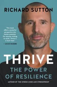 THRIVE THE POWER OF RESILIENCE (TPB)