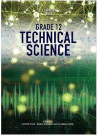 TECHNICAL SCIENCES GR 12 (LEARNERS BOOK)