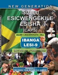 NEW GENERATION ISIZULU ESICWENGEKILE GR 9 (LEARNER BOOK) (CAPS)