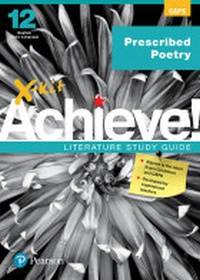 X KIT ACHIEVE LITERATURE POETRY GR 12 (STUDY GUIDE)
