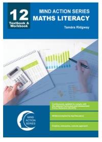 MIND ACTION MATHEMATICAL LITERACY GR 12 (TEXTBOOK AND WORKBOOK)