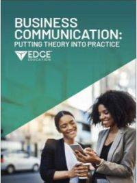BUSINESS COMMUNICATION PUTTING THEORY INTO PRACTICE