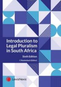 INTRODUCTION TO LEGAL PLURALISM IN SA