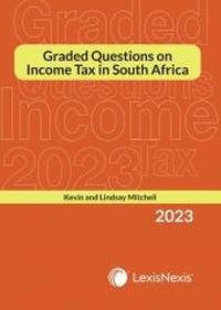 GRADED QUESTIONS ON INCOME TAX IN SA 2023