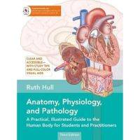 ANATOMY PHYSIOLOGY AND PATHOLOGY