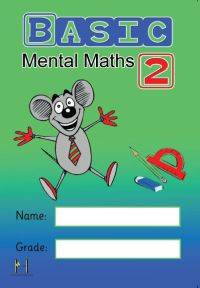 BASIC MENTAL MATHS GR 2