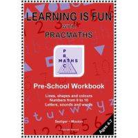 LEARNING IS FUN WITH PRAC MATHS PRE-SCHOOL PRAC( WORKBOOK )