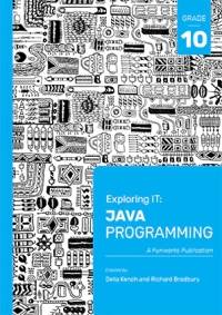 EXPLORING IT JAVA PROGRAMMING GR 10