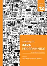 EXPLORING IT JAVA PROGRAMMING GR 12