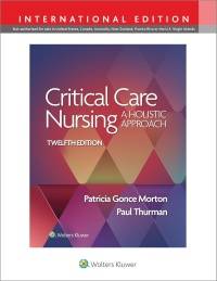 CRITICAL CARE NURSING A HOLISTIC APPROACH IE