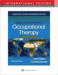 WILLARD AND SPACKMANS OCCUPATIONAL THERAPY