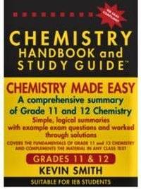 CHEMISTRY HANDBOOK AND STUDY GUIDE GR 11 AND 12