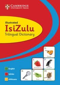 ILLUSTRATED ISIZULU TRILINGUAL DICT