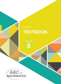 ABC MATHEMATICS GR 8 (TEXTBOOK)